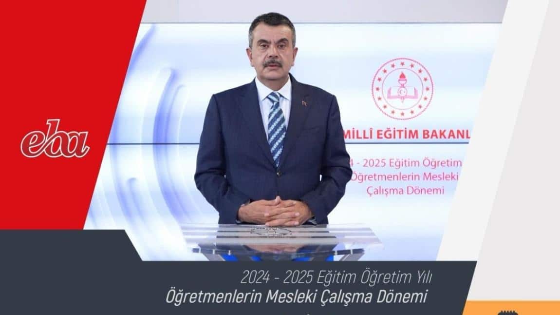 Bakanımız Sn. Yusuf TEKİN'in Öğretmenlere Hitabı ve Sene Başı Öğretmenler Kurulu Toplantısı