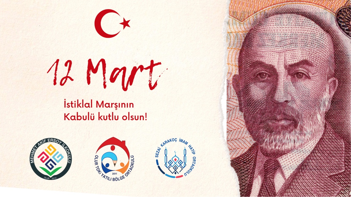 12 Mart İstiklal Marşının Kabulü ve M. Akif Ersoy´u Anma Günü